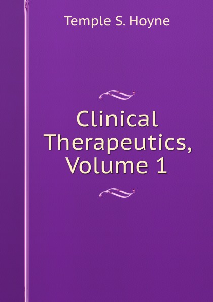 Clinical Therapeutics, Volume 1