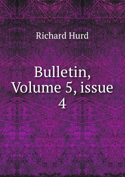 Bulletin, Volume 5,.issue 4