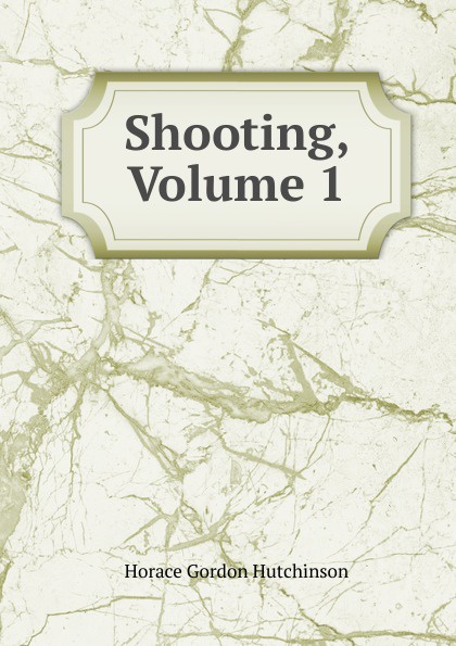 Shooting, Volume 1