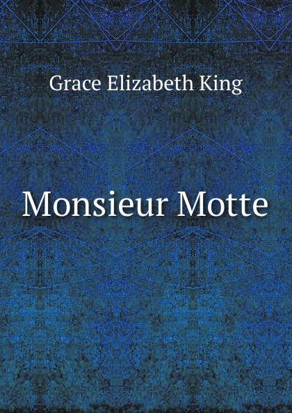 Monsieur Motte