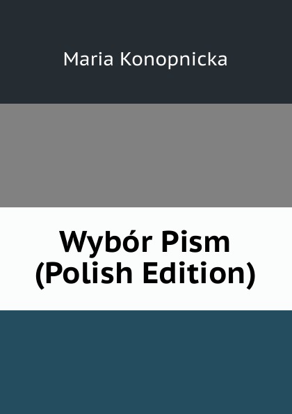 Wybor Pism (Polish Edition)