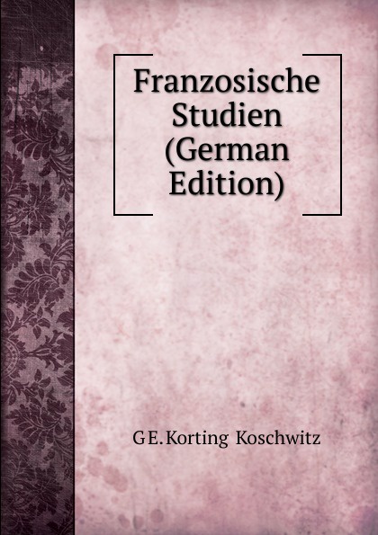 Franzosische Studien (German Edition)