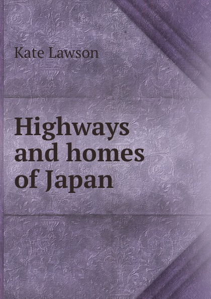 Highways and homes of Japan