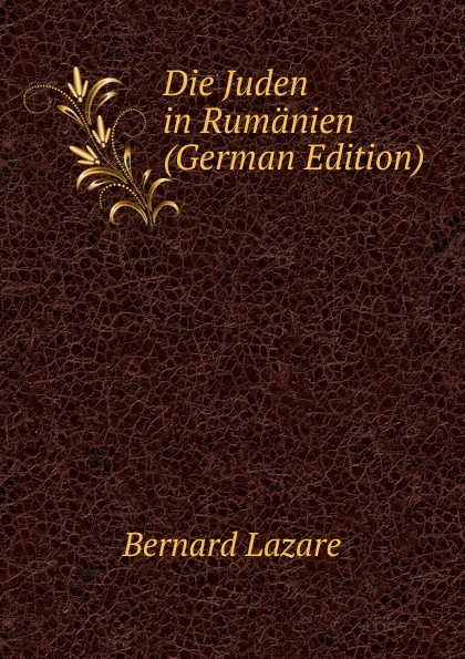 Die Juden in Rumanien (German Edition)