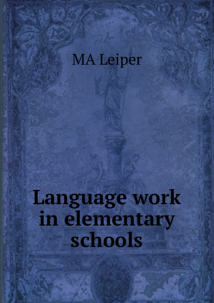 Language work in elementary schools