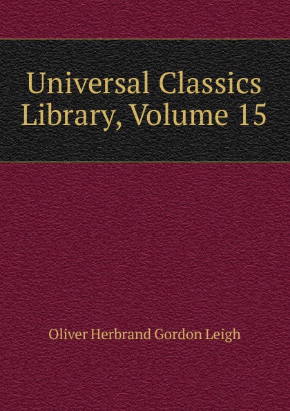 Universal Classics Library, Volume 15