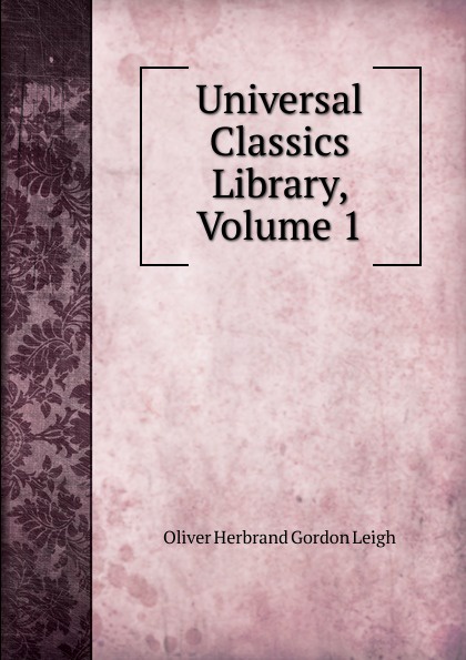 Universal Classics Library, Volume 1