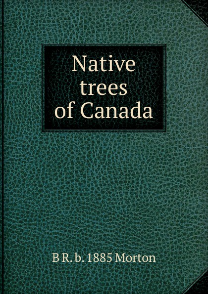 Native trees of Canada