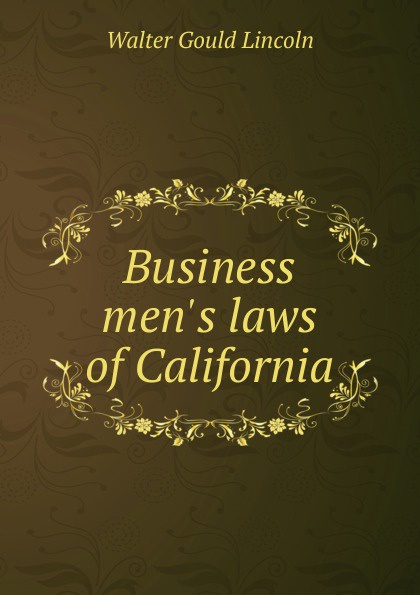 Business men.s laws of California