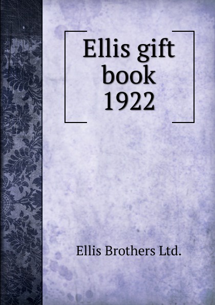 Ellis gift book 1922