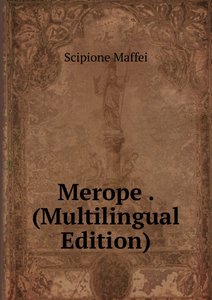 Merope . (Multilingual Edition)
