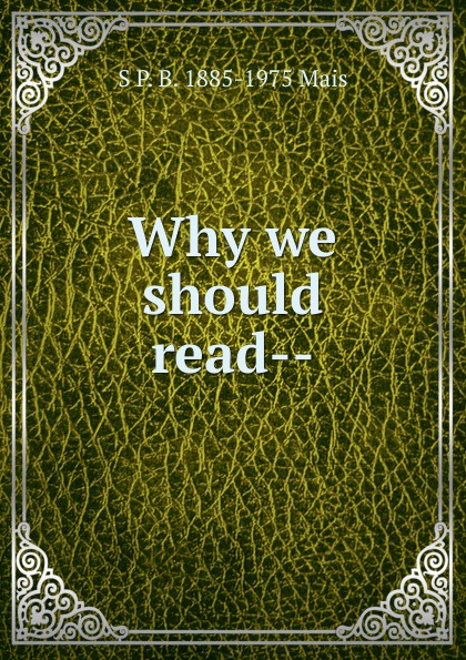 Why we should read--