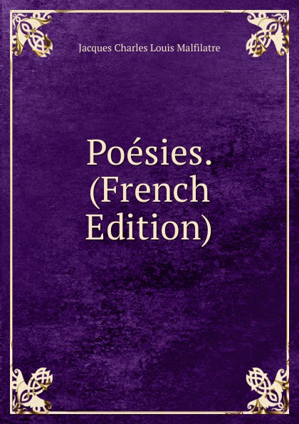 Poesies. (French Edition)