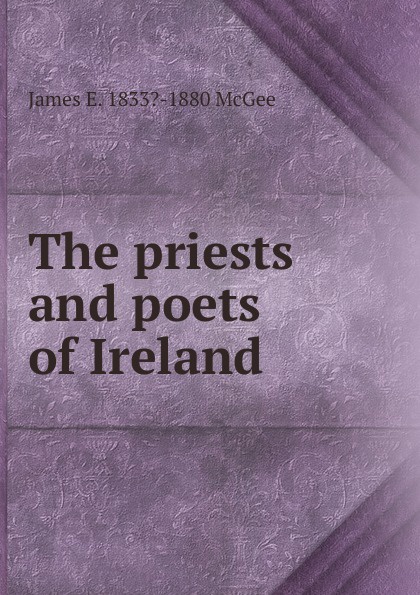 The priests and poets of Ireland