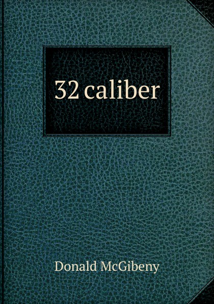 32 caliber