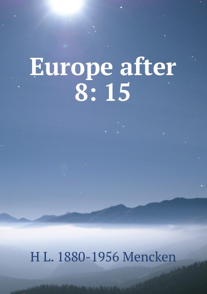 Europe after 8: 15
