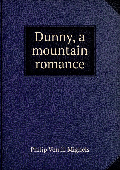 Dunny, a mountain romance