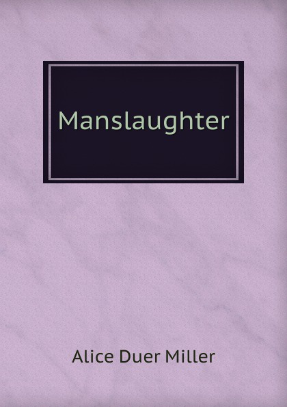 Manslaughter