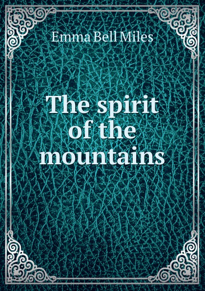 The spirit of the mountains