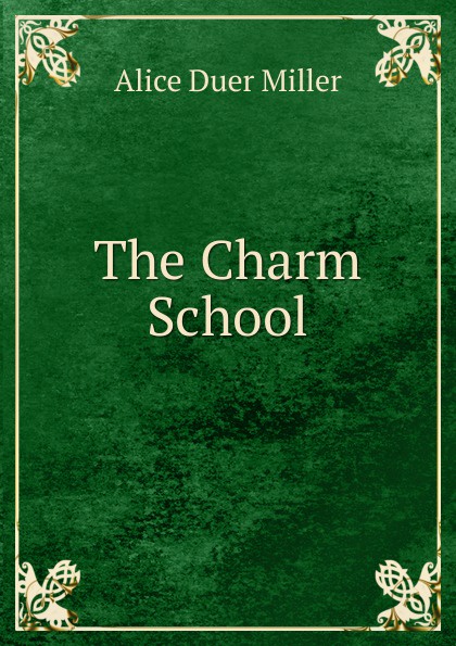 The Charm School