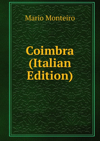 Coimbra (Italian Edition)