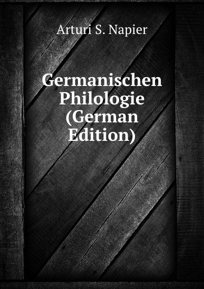 Germanischen Philologie (German Edition)