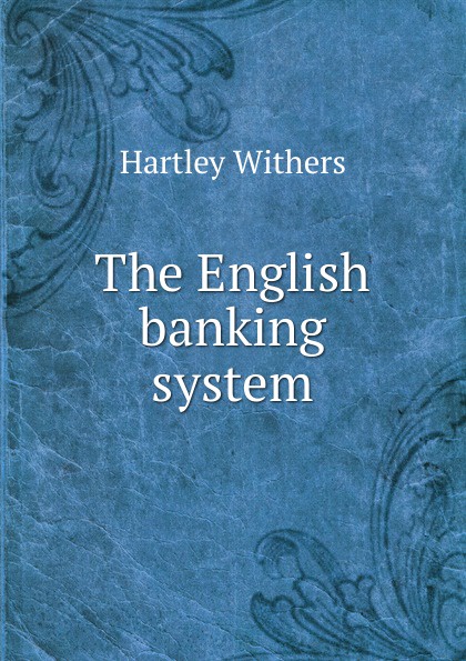 The English banking system