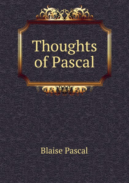 Thoughts of Pascal