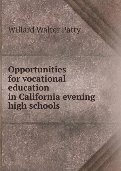 Opportunities for vocational education in California evening high schools