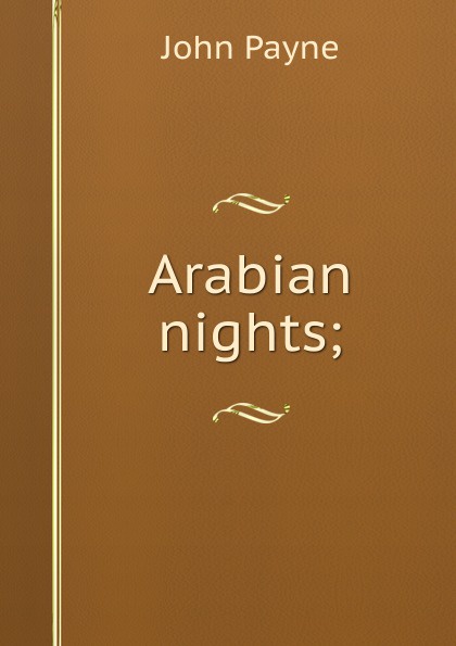 Arabian nights;
