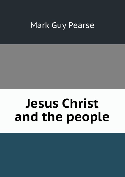 Jesus Christ and the people