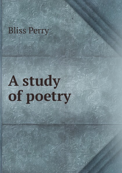 A study of poetry