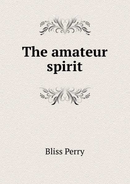 The amateur spirit