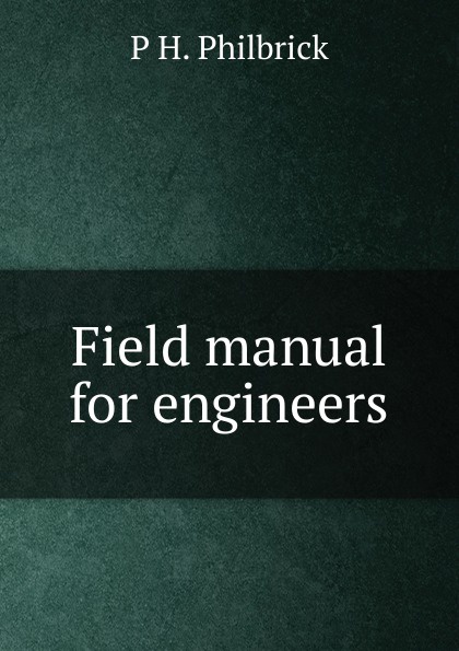 Field manual for engineers