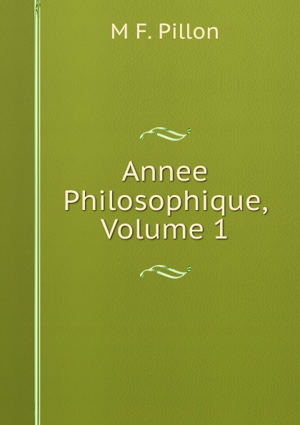 Annee Philosophique, Volume 1