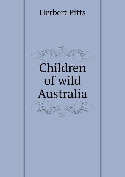 Children of wild Australia