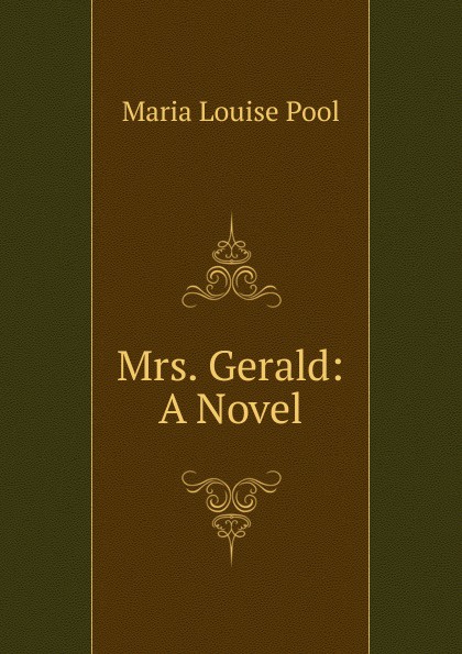 Mrs. Gerald: A Novel