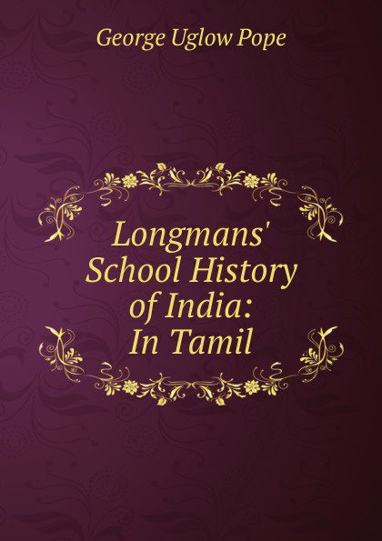 Longmans. School History of India: In Tamil