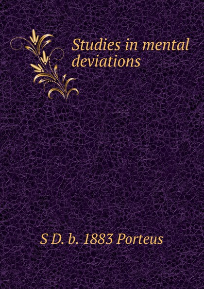 Studies in mental deviations