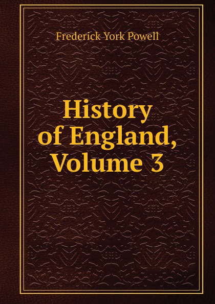 History of England, Volume 3