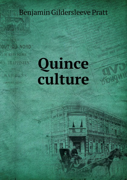 Quince culture