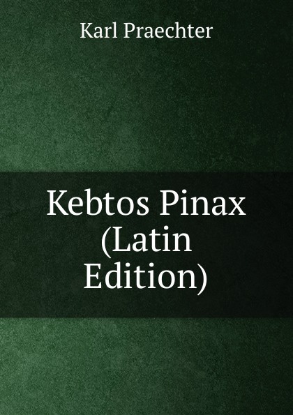 Kebtos Pinax (Latin Edition)