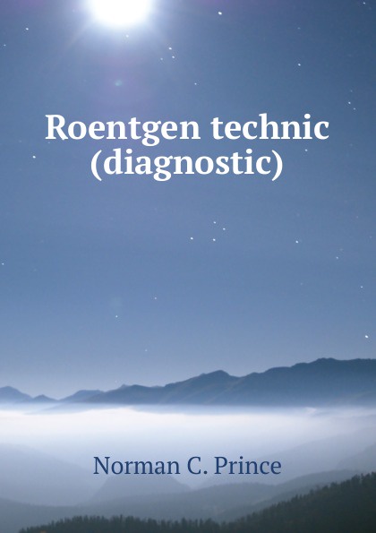 Roentgen technic (diagnostic)