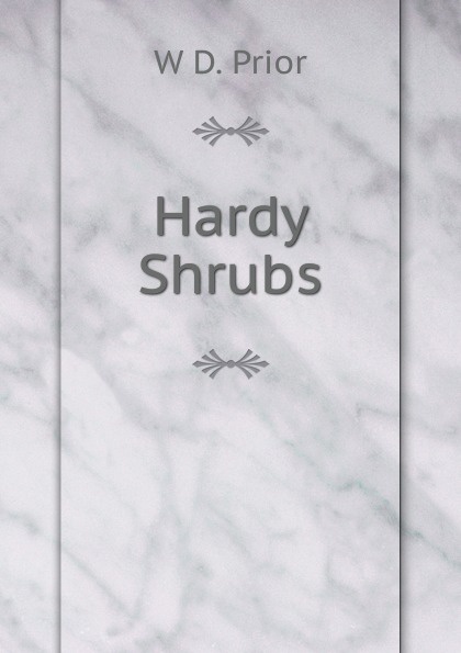 Hardy Shrubs