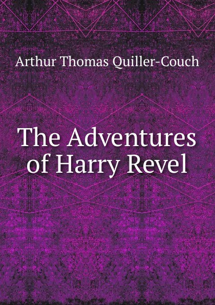 The Adventures of Harry Revel