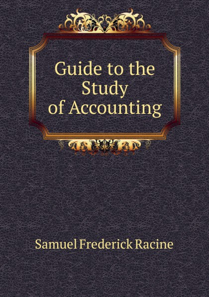 Guide to the Study of Accounting