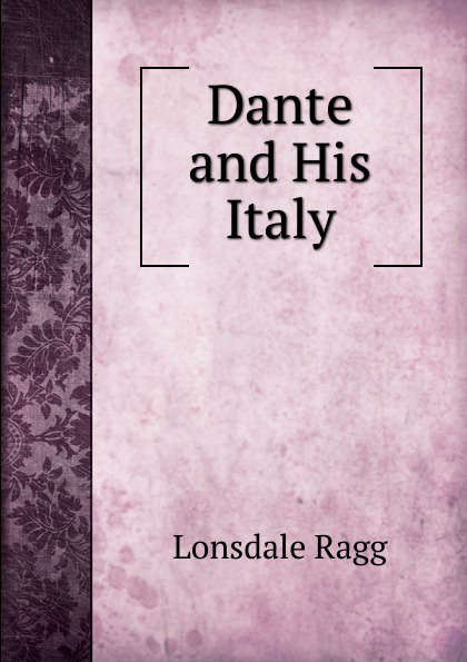 Dante and His Italy