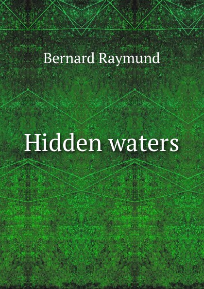 Hidden waters