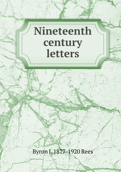 Nineteenth century letters