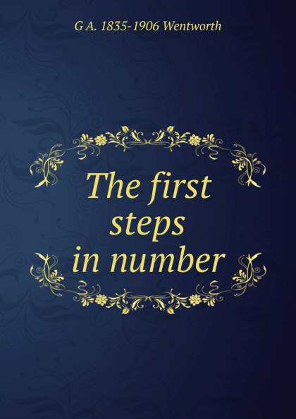 The first steps in number